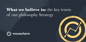 What we believe in: the key tenets of our philosophy