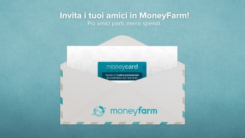 Invita un amico in MoneyFarm: parte il nuovo programma che premia i MoneyFarmers e i loro amici